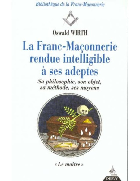 Wirth-le-maitre-livres-maconniques-esoterique-decors-franc-maconnerie-bouquin-rituels-traditions-apprenti-fm