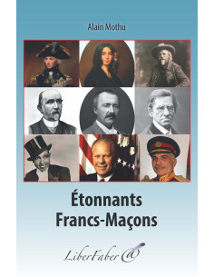 liber-faber-alain-mothu-etonnants-franc-macons-livres-decors-rituels-maconniques-esoterisme-religions-franc-maconnerie-fm