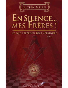 En Silence...Mes Freres ! Volume 1 Lucien Millo Libro