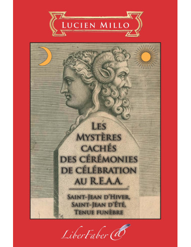 Les Mysteres Caches des Ceremonies de Celebration del REAA