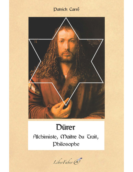 Livres-maconniques-durer-alchimiste-philosophe-maître-du-trait-patrick-carre-esoterisme-spiritualite-fm